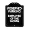 Signmission Reserved Parking Employee of Month Heavy-Gauge Aluminum Architectural Sign, 24" x 18", BW-1824-23149 A-DES-BW-1824-23149 - alternate 1